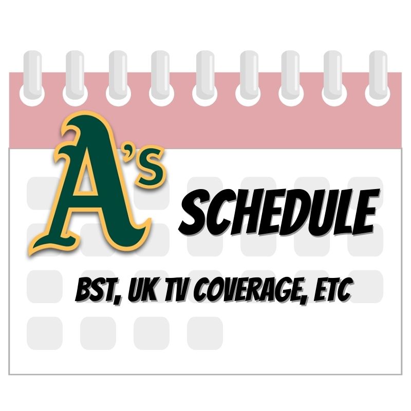 A’s Schedule This Week: 26th July